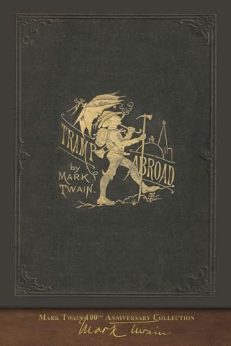 A Tramp Abroad: SeaWolf Press Illustrated Classic (First Edition Cover)