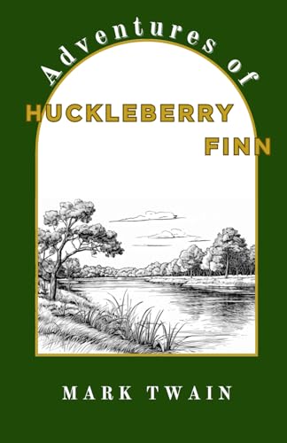 ADVENTURES OF HUCKLEBERRY FINN: Unabridged classics for children ADVENTURES OF HUCKLEBERRY FINN: Unabridged classics for children von Independently published