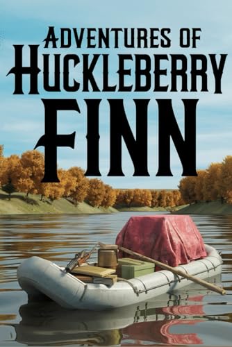 Adventures of Huckleberry Finn Adventures of Huckleberry Finn von Independently published