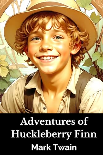 Adventures of Huckleberry Finn Adventures of Huckleberry Finn von Independently published