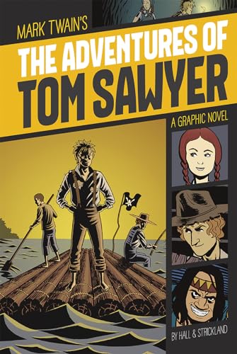Adventures of Tom Sawyer (Graphic Revolve: Common Core Editions): A Graphic Novel
