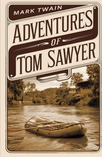 Adventures of Tom Sawyer Adventures of Tom Sawyer von Grapevine