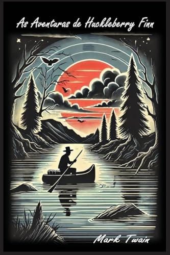 As Aventuras de Huckleberry Finn As Aventuras de Huckleberry Finn von Autri Books