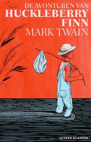 De avonturen van Huckleberry Finn (L.J. Veen klassiek) von LJ Veen Klassiek