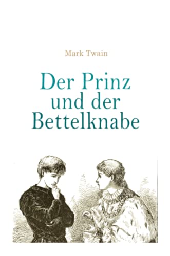 Der Prinz und der Bettelknabe