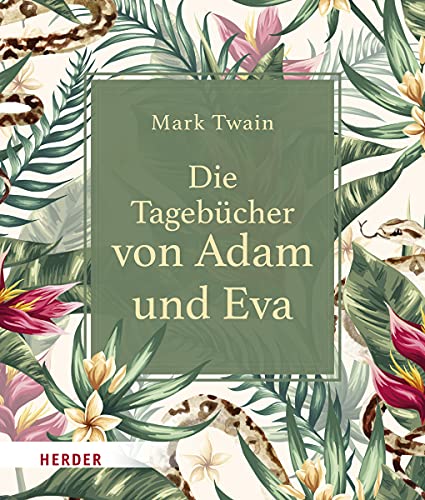 Die Tagebücher von Adam und Eva