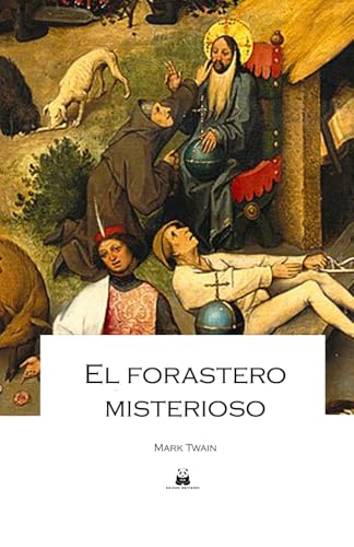 El forastero misterioso El forastero misterioso von Kaizen Editores