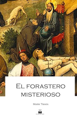 El forastero misterioso El forastero misterioso von Kaizen Editores