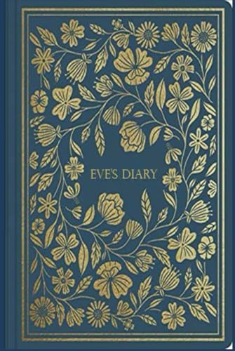Eve's Diary: With original illustrations - annotated Eve's Diary: With original illustrations - annotated von Independently published