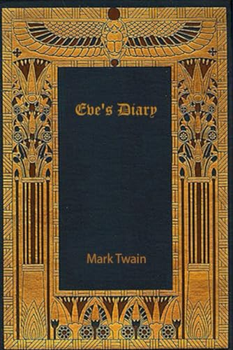 Eve's Diary: With original illustrations - annotated Eve's Diary: With original illustrations - annotated von Independently published