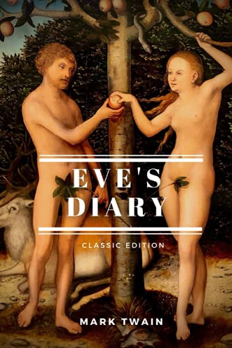 Eve's Diary: With original illustrations