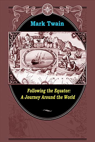 Following the Equator: A Journey Around the World