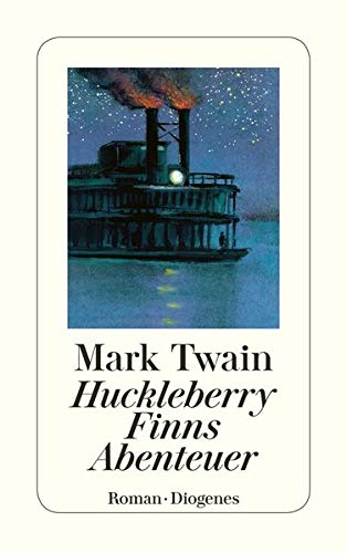 Huckleberry Finns Abenteuer: Mit e. Essay v. T. S. Eliot (detebe)