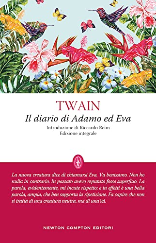 Il diario di Adamo ed Eva. Ediz. integrale (Classici moderni Newton)
