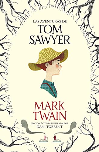 Las Aventuras de Tom Sawyer / The Adventures of Tom Sawyer (Alfaguara Clásicos) von ALFAGUARA