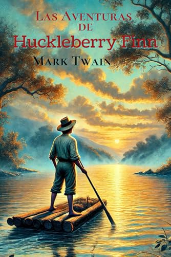 Las aventuras de Huckleberry Finn Las aventuras de Huckleberry Finn von Independently published