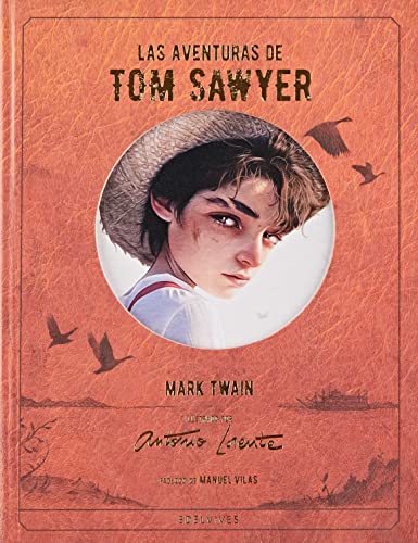 Las aventuras de Tom Sawyer (Álbumes ilustrados) von Editorial Luis Vives (Edelvives)