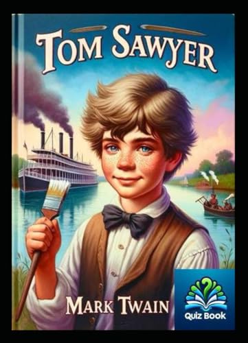 Les aventures de Tom Sawyer: Quizbook von Independently published