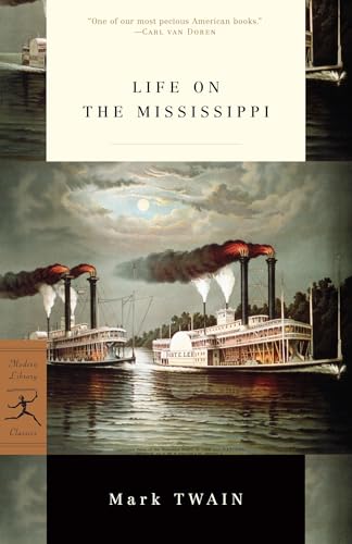 Life on the Mississippi (Modern Library Classics) von Modern Library