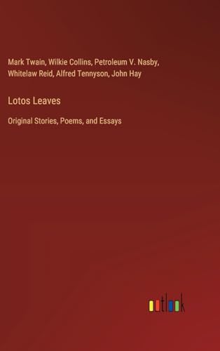 Lotos Leaves: Original Stories, Poems, and Essays von Outlook Verlag