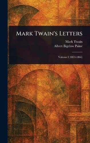 Mark Twain's Letters Mark Twain's Letters von Anson Street Press