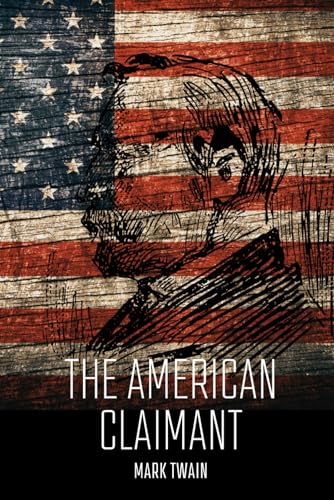 THE AMERICAN CLAIMANT: With original illustrations von Independently published