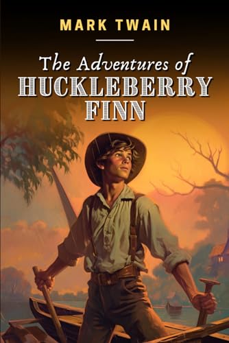 The Adventures Of Huckleberry Finn von Independently published