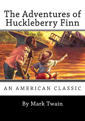 The Adventures of Huckleberry Finn von Createspace Independent Publishing Platform