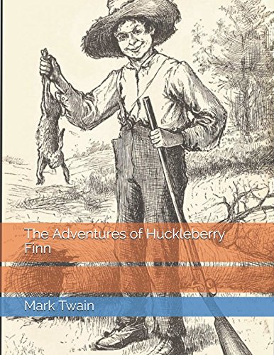 The Adventures of Huckleberry Finn
