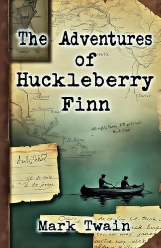 The Adventures of Huckleberry Finn: The 1885 Unabridged & Uncensored Edition with Original Dialects The Adventures of Huckleberry Finn: The 1885 Unabridged & Uncensored Edition with Original Dialects von Independently published