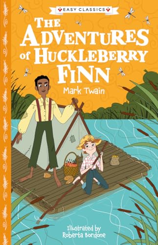 The Adventures of Huckleberry Finn: The Adventures of Huckleberry Finn (The American Classics Children's Collection)