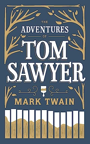 The Adventures of Tom Sawyer (Barnes & Noble Flexibound Editions) von Barnes & Noble