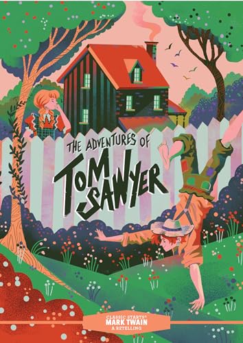 The Adventures of Tom Sawyer (Classic Starts) von Union Square Kids
