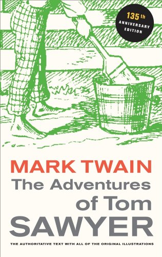 The Adventures of Tom Sawyer (Mark Twain Library)