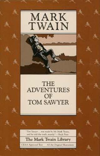 The Adventures of Tom Sawyer (Mark Twain Library, Band 1)