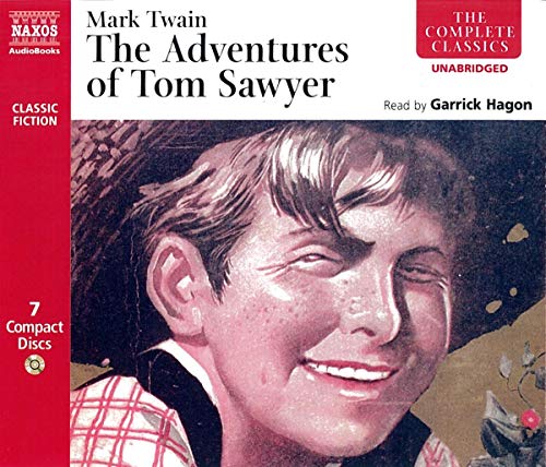 The Adventures of Tom Sawyer (Naxos Complete Classics)