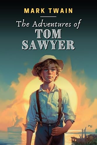 The Adventures of Tom Sawyer von Independently published