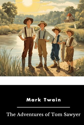 The Adventures of Tom Sawyer