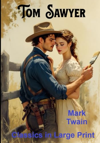 The Adventures of Tom Sawyer The Adventures of Tom Sawyer von Independently published