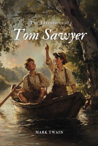 The Adventures of Tom Sawyer: A classic tale of mischief and friendship in 19th-century America The Adventures of Tom Sawyer: A classic tale of mischief and friendship in 19th-century America von Independently published