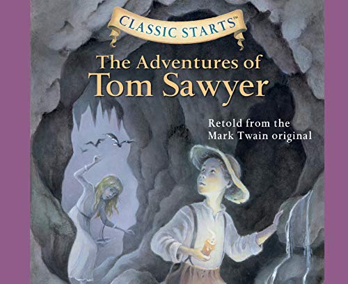 The Adventures of Tom Sawyer: Library Edition (Classic Starts) von Oasis Audio