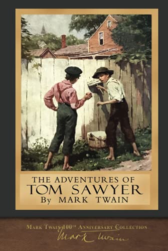 The Adventures of Tom Sawyer: Original Illustrations