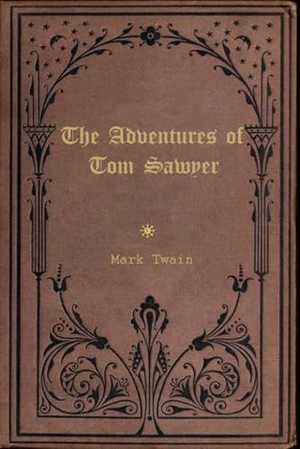 The Adventures of Tom Sawyer: With original illustrations - annotated The Adventures of Tom Sawyer: With original illustrations - annotated von Independently published