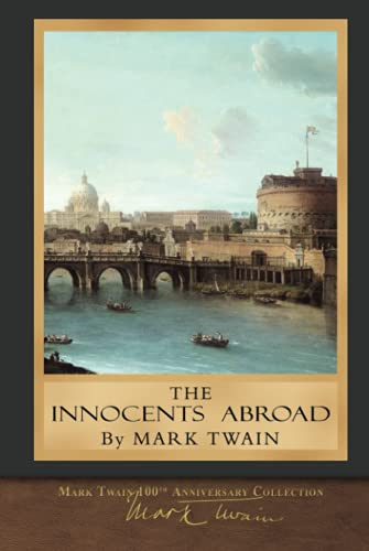 The Innocents Abroad: Original Illustrations von Seawolf Press