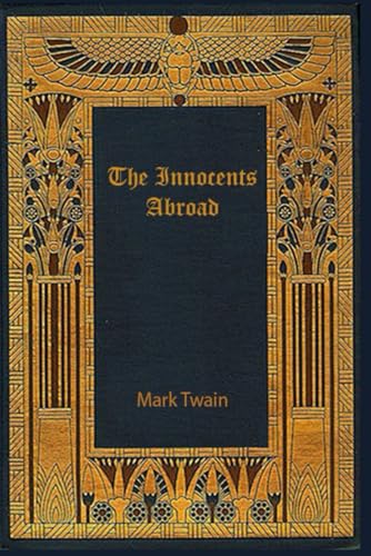 The Innocents Abroad: With original illustrations - annotated The Innocents Abroad: With original illustrations - annotated von Independently published