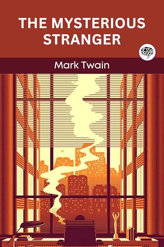The Mysterious Stranger The Mysterious Stranger von Anson Street Press