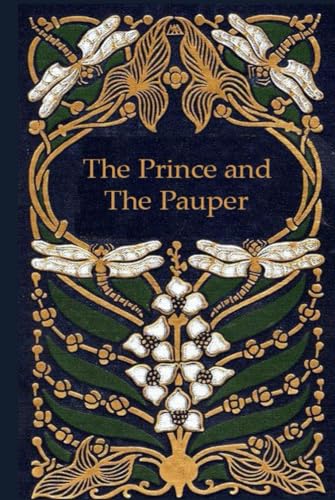 The Prince and The Pauper: With original illustrations - annotated The Prince and The Pauper: With original illustrations - annotated von Independently published