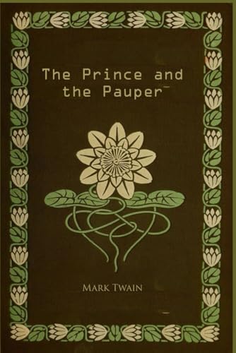 The Prince and The Pauper: With original illustrations - annotated The Prince and The Pauper: With original illustrations - annotated von Independently published