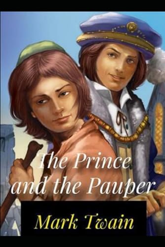 The Prince and the Pauper Annotated von Independently published