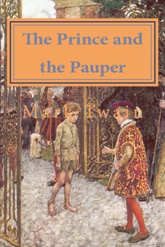 The Prince and the Pauper von CreateSpace Independent Publishing Platform
